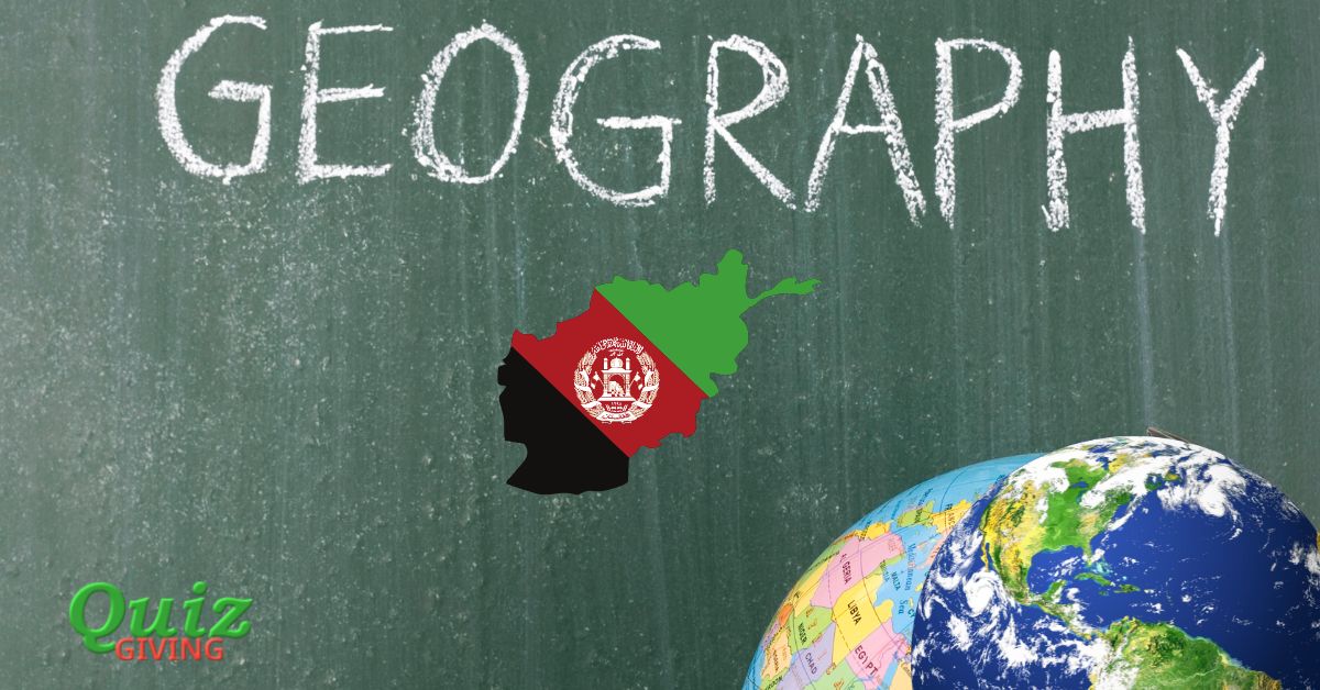 Quiz Giving - Afghanistan Geography Quiz