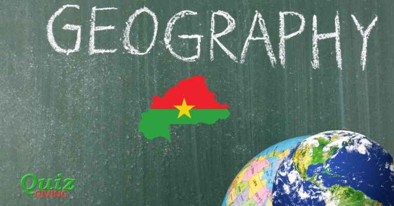 Quiz Giving - Burkina Faso Geography Quiz