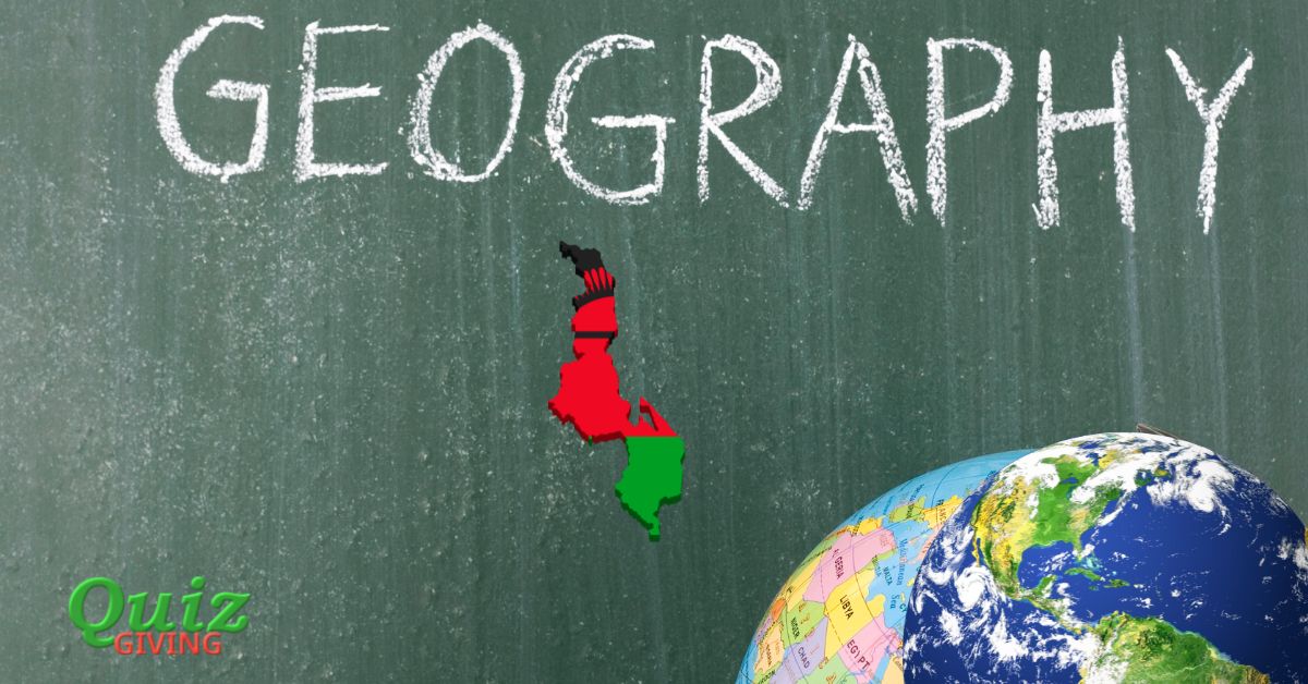 Quiz Giving - Malawi Geography Quiz