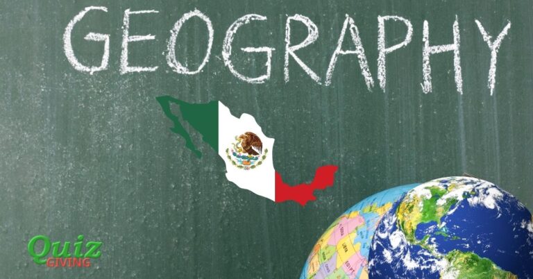 Quiz Giving - Mexico Geography Quiz
