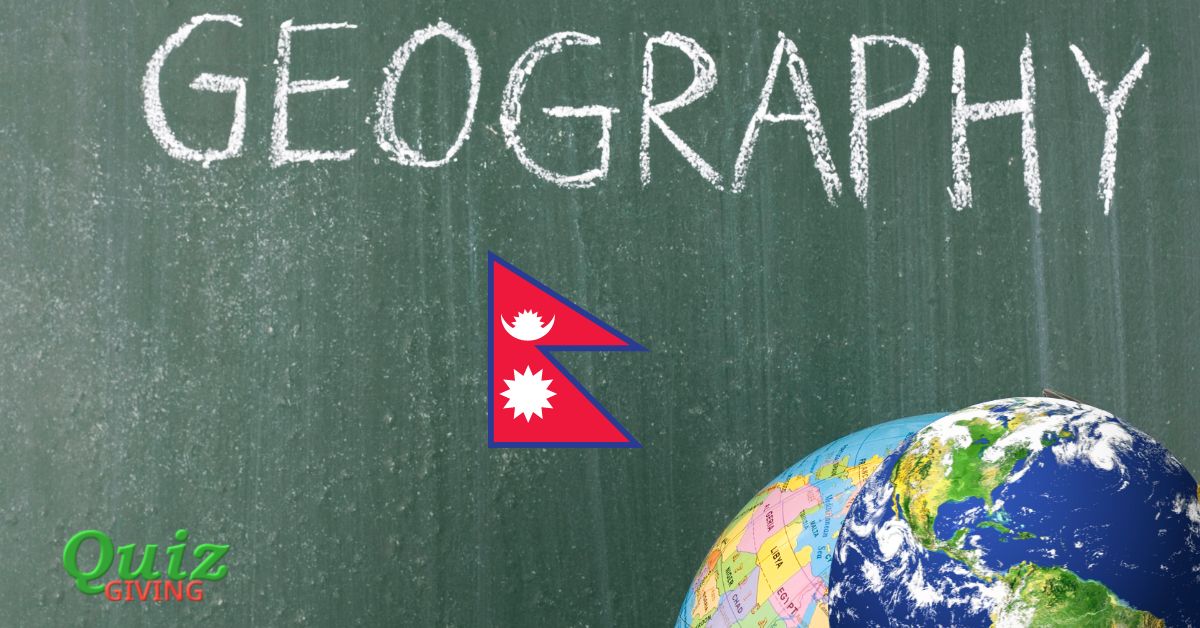 Quiz Giving - Nepal Geography Quiz