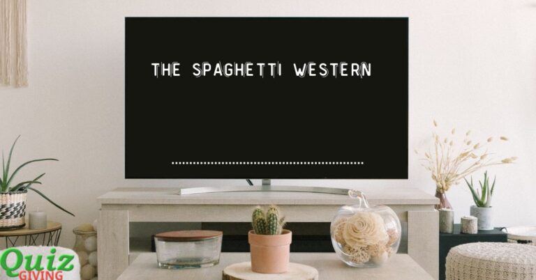 Quiz Giving - TV film Quizzes - The Spaghetti Western Quiz