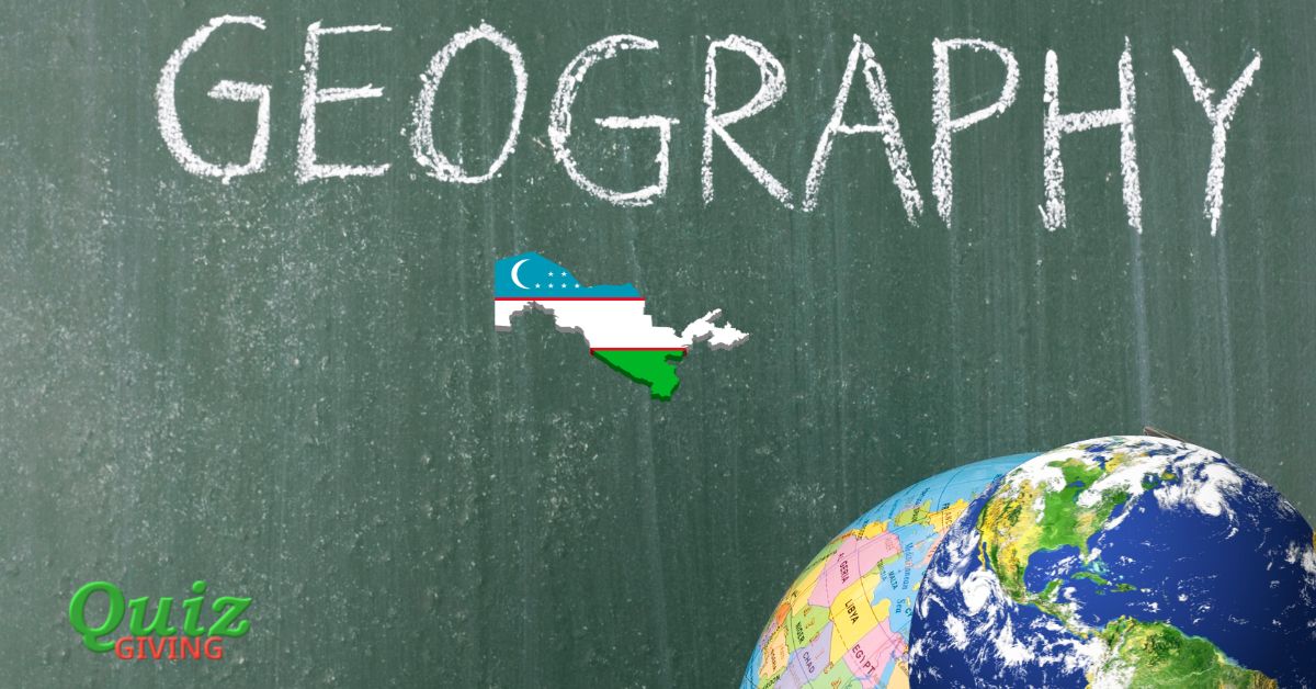 Quiz Giving - Uzbekistan Geography Quiz