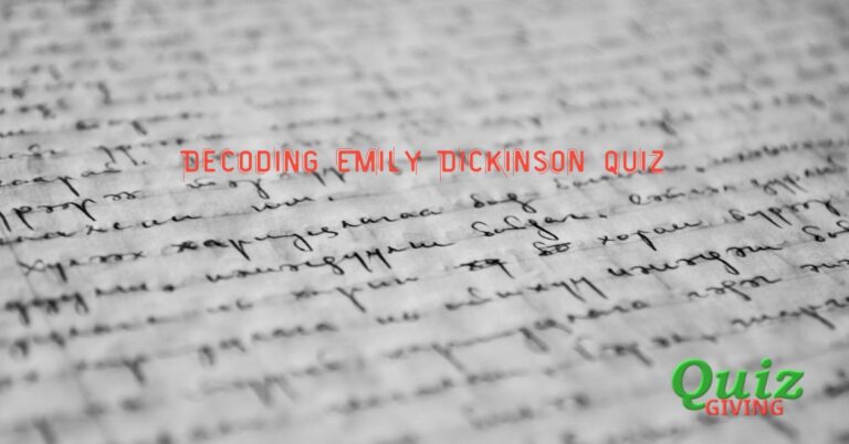 Quiz Giving - Literature Quizzes - Decoding Dickinson quiz