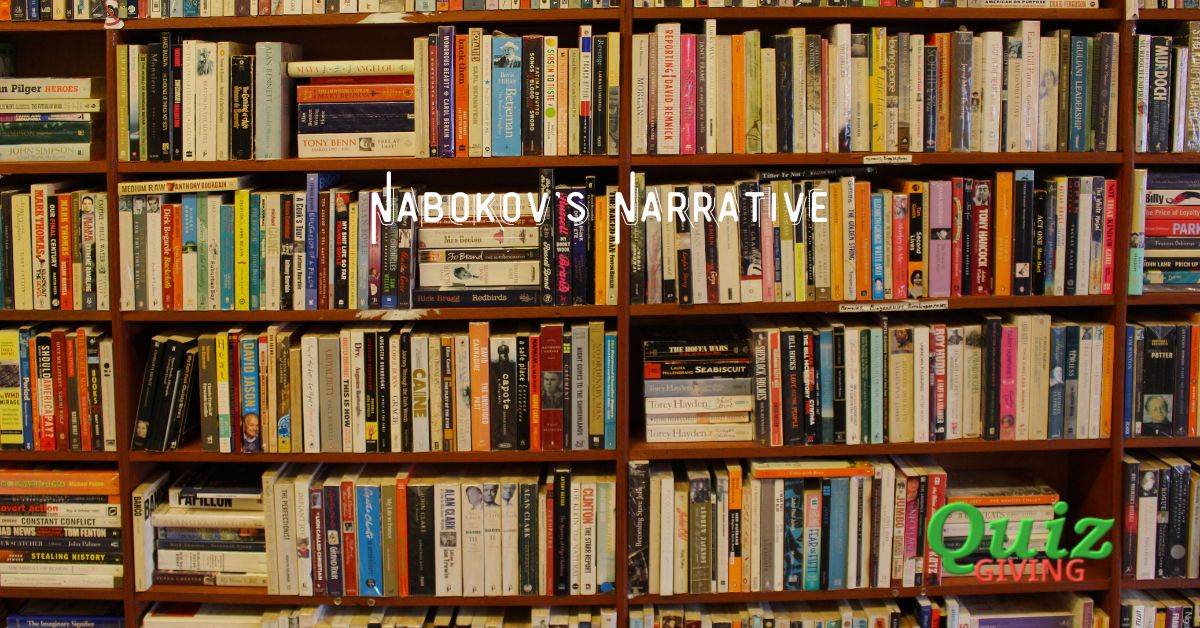 Quiz Giving - Literature Quizzes - Nabokov's Narrative A Journey through Vladimir Nabokov's Literary World quiz