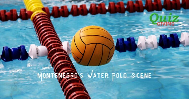 Quiz Giving - Sport Quizzes - Splashes and Goals A Deep Dive into Montenegro's Water Polo Scene